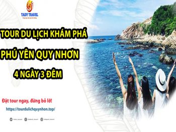 tour-du-lich-kham-pha-phu-yen-quy-nhon-4-ngay-3-dem13